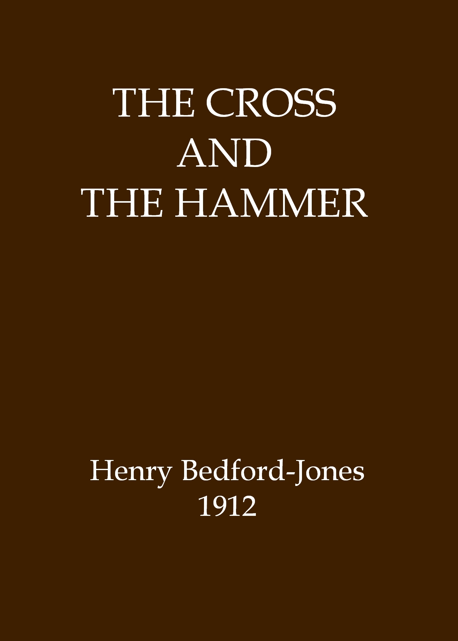 جلد کتاب The Cross and the Hammer: A Tale of the Days of the Vikings