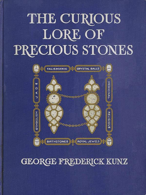 جلد کتاب The Curious Lore of Precious Stones