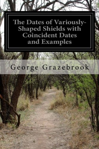 جلد کتاب The Dates of Variously-shaped Shields