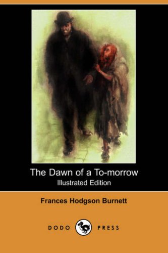 جلد کتاب The Dawn of a To-morrow