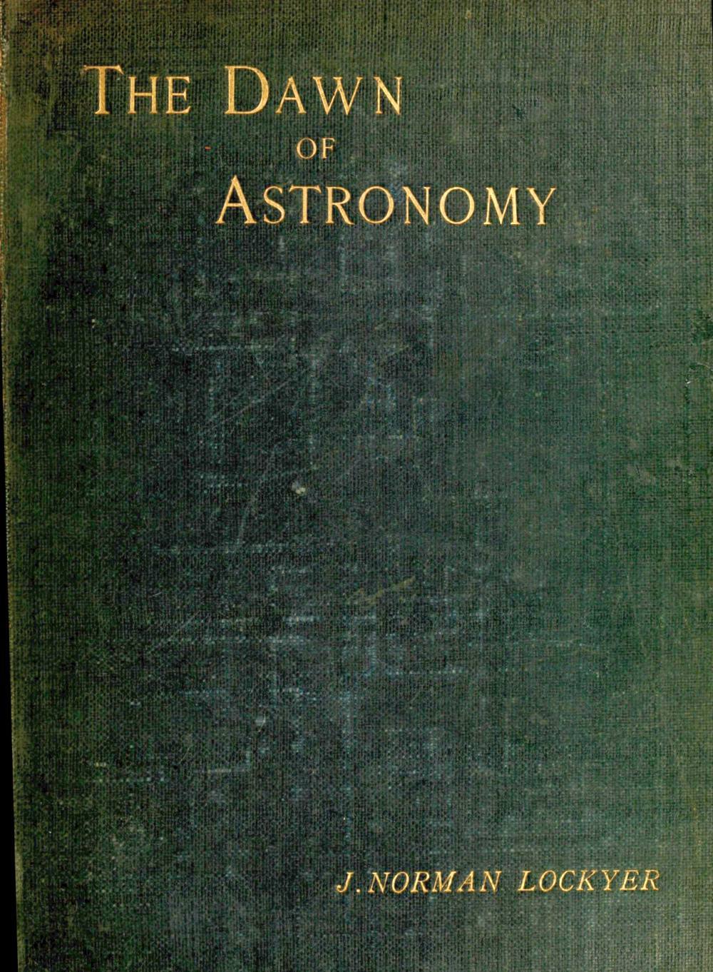 جلد کتاب The Dawn of Astronomy