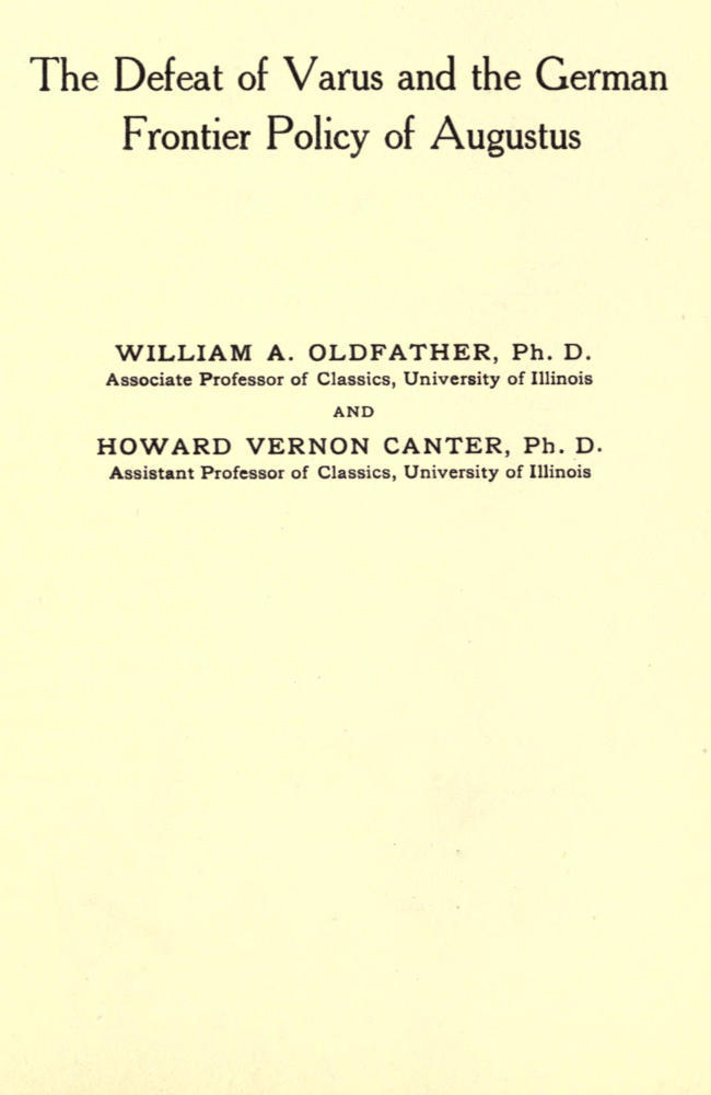 جلد کتاب The Defeat of Varus and the German Frontier Policy of Augustus