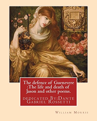 جلد کتاب The Defence of Guenevere and Other Poems