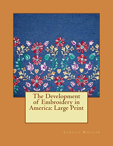 جلد کتاب The Development of Embroidery in America
