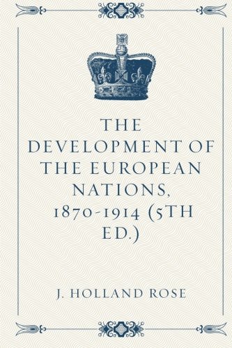 جلد کتاب The Development of the European Nations, 1870-1914