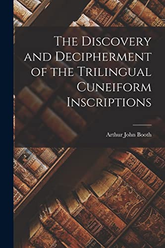 جلد کتاب The Discovery and Decipherment of the Trilingual Cuneiform Inscriptions