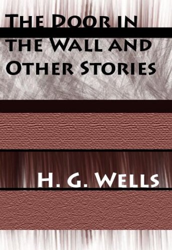 جلد کتاب The Door in the Wall, and Other Stories