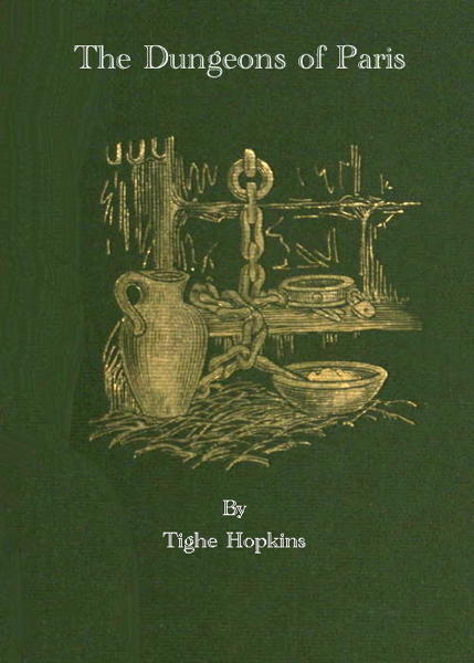 جلد کتاب The Dungeons of Old Paris