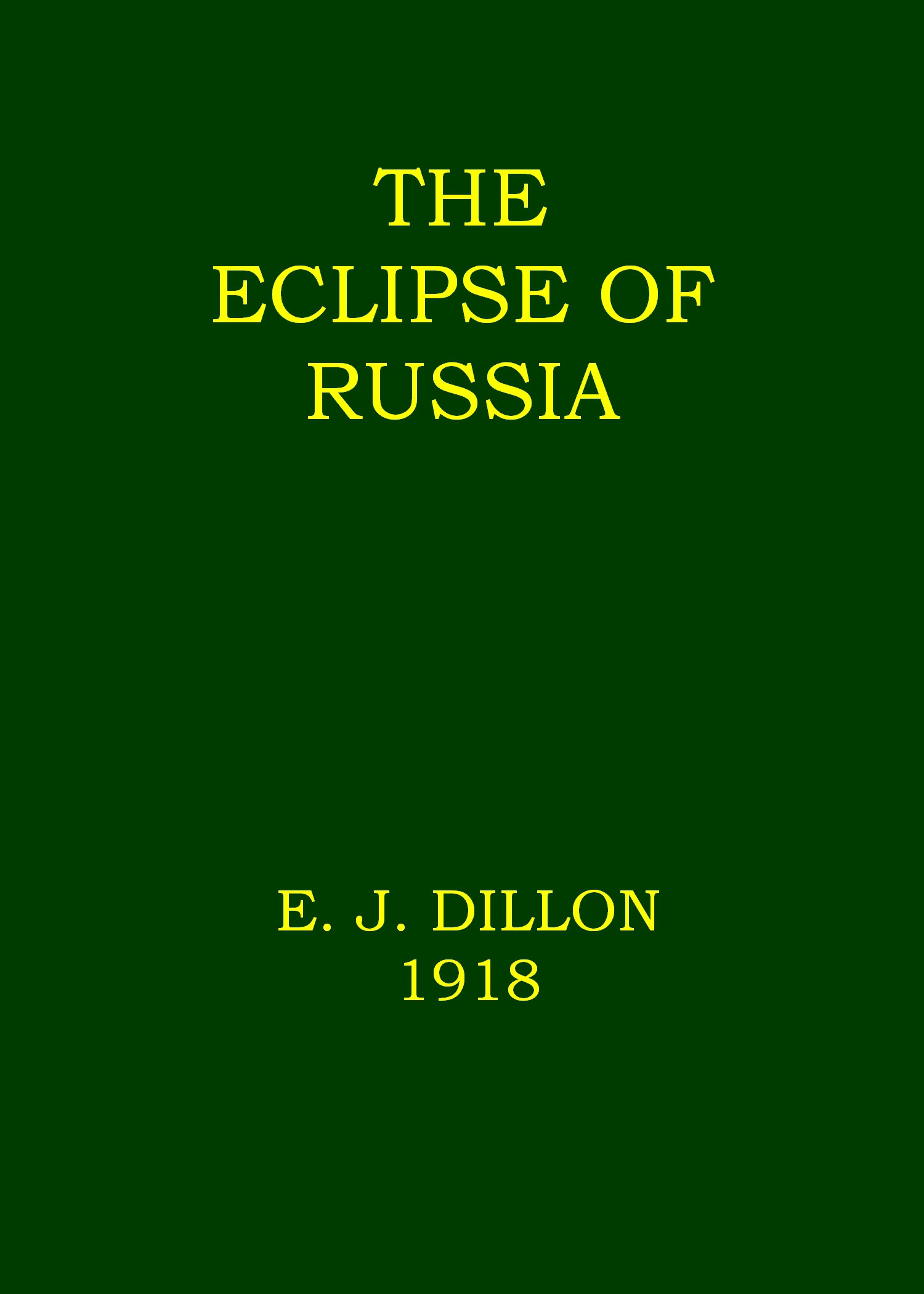جلد کتاب The Eclipse of Russia