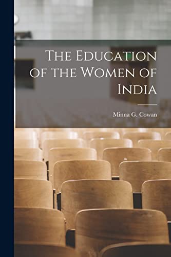 جلد کتاب The education of the women of India