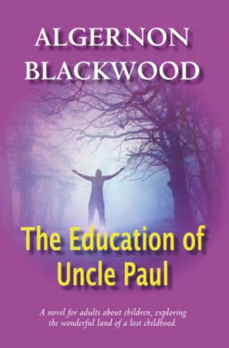 جلد کتاب The Education of Uncle Paul