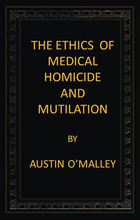 جلد کتاب The Ethics of Medical Homicide and Mutilation