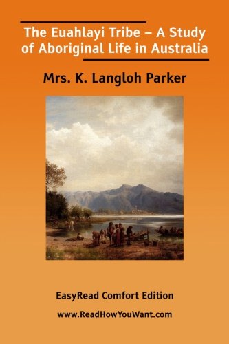 جلد کتاب The Euahlayi Tribe: A Study of Aboriginal Life in Australia