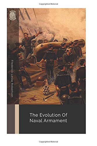 جلد کتاب The Evolution of Naval Armament