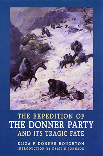 جلد کتاب The Expedition of the Donner Party and its Tragic Fate
