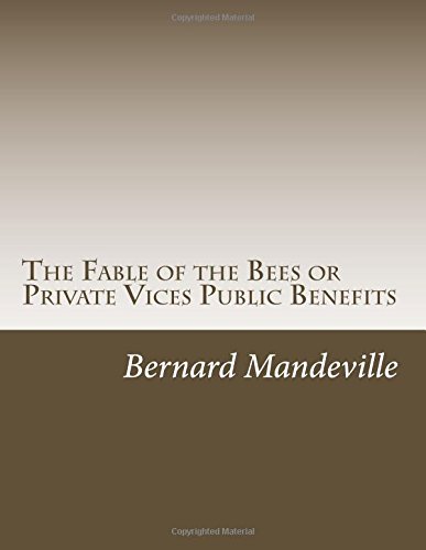 جلد کتاب The Fable of the Bees; or, Private Vices, Public Benefits