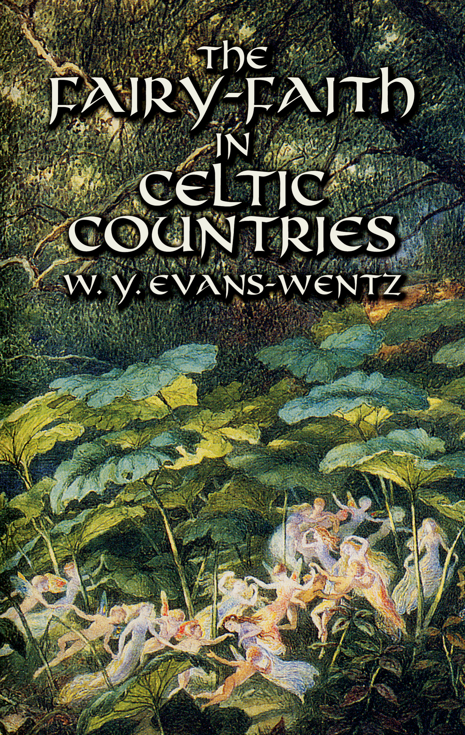 جلد کتاب The Fairy-Faith in Celtic Countries