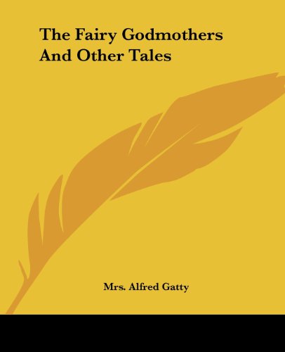 جلد کتاب The Fairy Godmothers and Other Tales