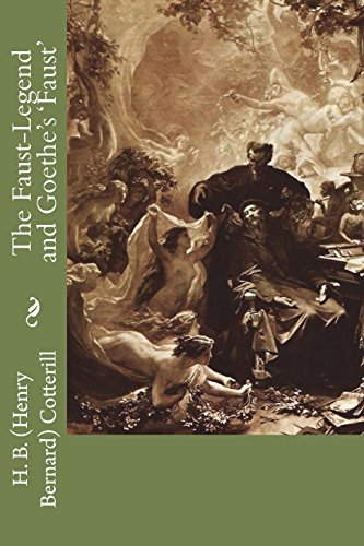 جلد کتاب The Faust-Legend and Goethe's 'Faust'