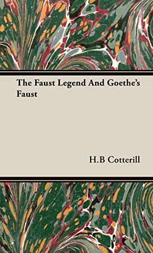 جلد کتاب The Faust-Legend and Goethe's 'Faust'