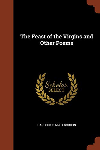جلد کتاب The Feast of the Virgins and Other Poems