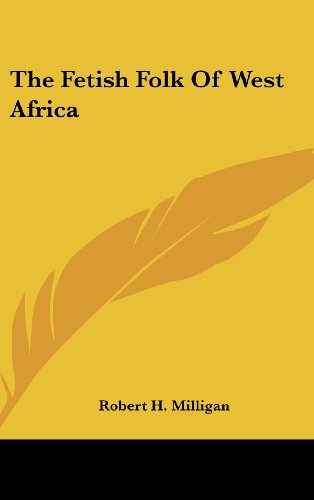 جلد کتاب The Fetish Folk of West Africa
