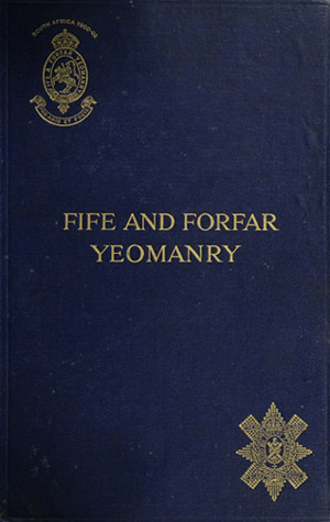 جلد کتاب The Fife and Forfar Yeomanry, and 14th (F. & F. Yeo.) Battn. R.H. 1914-1919