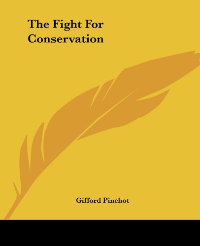 جلد کتاب The Fight for Conservation
