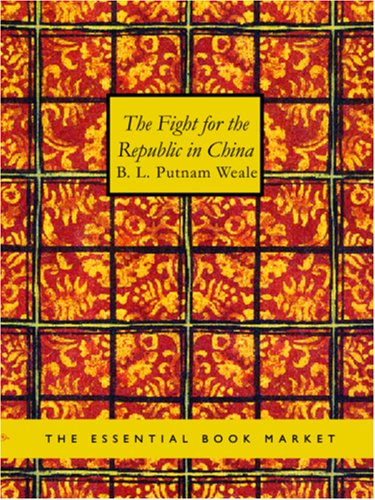 جلد کتاب The Fight for the Republic in China
