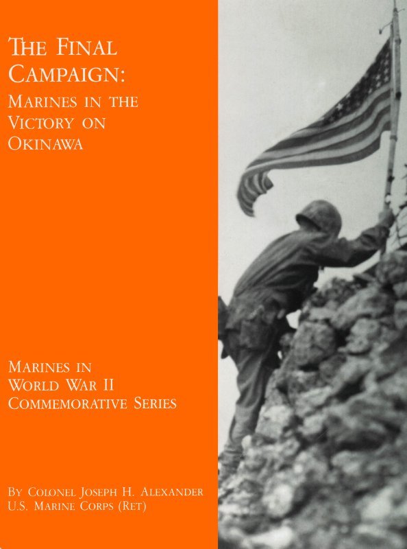 جلد کتاب The Final Campaign: Marines in the Victory on Okinawa