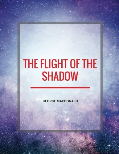 جلد کتاب The Flight of the Shadow