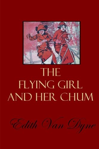 جلد کتاب The Flying Girl and Her Chum