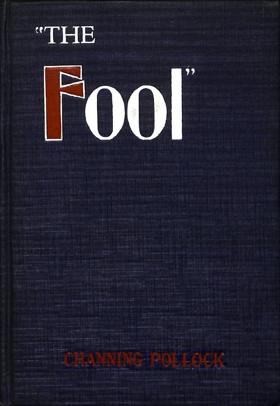 جلد کتاب The Fool: A Play in Four Acts