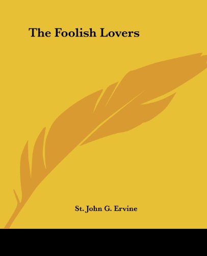 جلد کتاب The Foolish Lovers