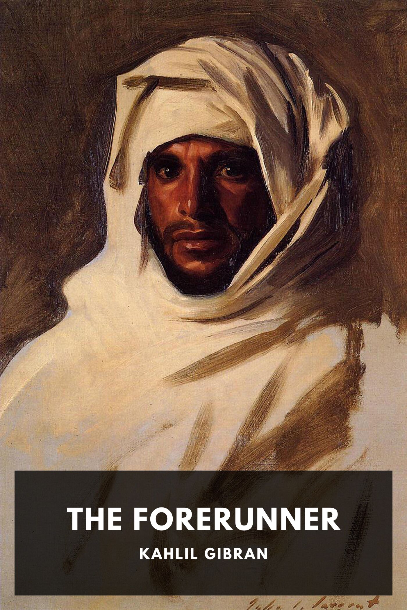 جلد کتاب The Forerunner, His Parables and Poems