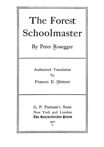جلد کتاب The Forest Schoolmaster