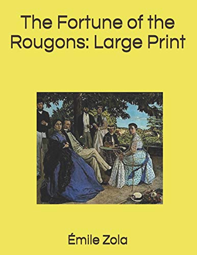جلد کتاب The Fortune of the Rougons