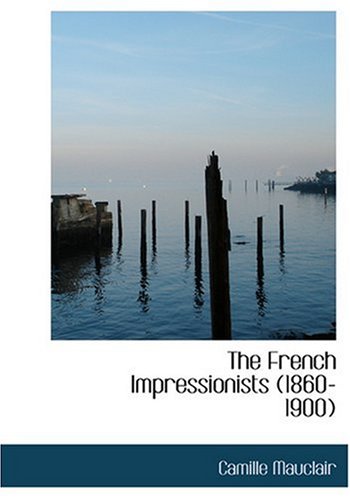 جلد کتاب The French Impressionists