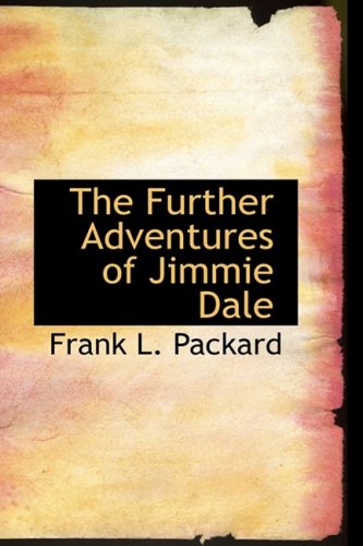 جلد کتاب The Further Adventures of Jimmie Dale