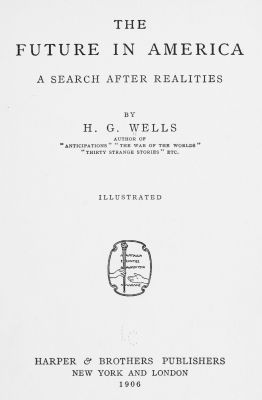 جلد کتاب The Future in America: A Search After Realities