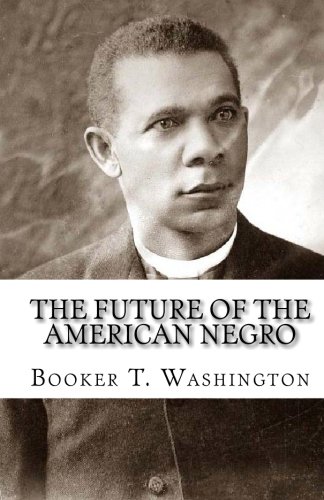جلد کتاب The Future of the American Negro