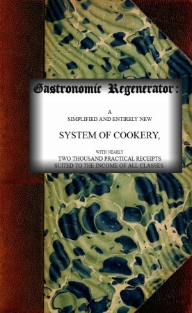 جلد کتاب The Gastronomic Regenerator