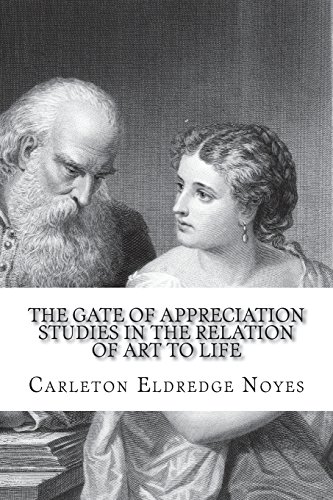 جلد کتاب The Gate of Appreciation: Studies in the Relation of Art to Life
