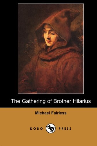 جلد کتاب The Gathering of Brother Hilarius