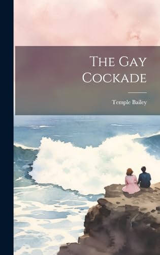 جلد کتاب The Gay Cockade