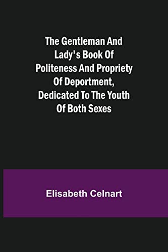 جلد کتاب The Gentleman and Lady's Book of Politeness and Propriety of Deportment
