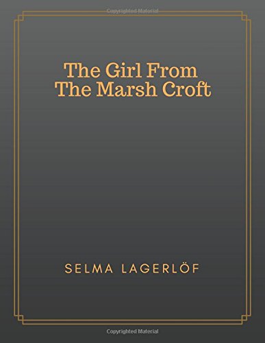 جلد کتاب The Girl from the Marsh Croft