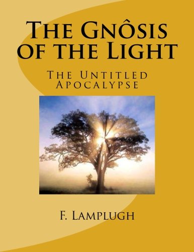 جلد کتاب The Gnôsis of the Light
