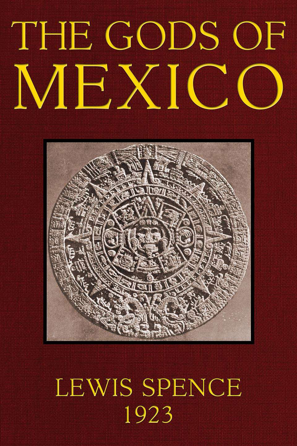 جلد کتاب The Gods of Mexico