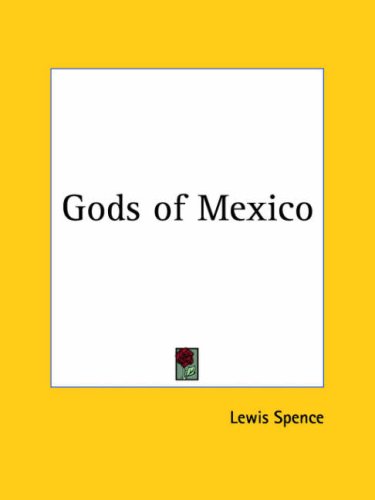 جلد کتاب The Gods of Mexico